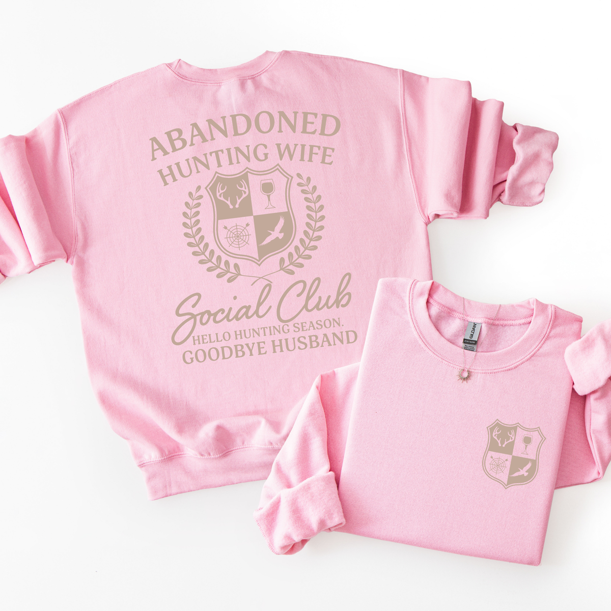 Abandoned Hunting Wives Club Sweatshirt