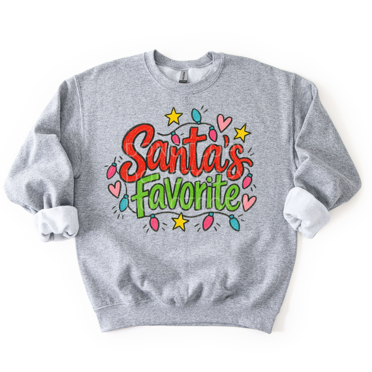 Santa's Favorite- Sweatshirt