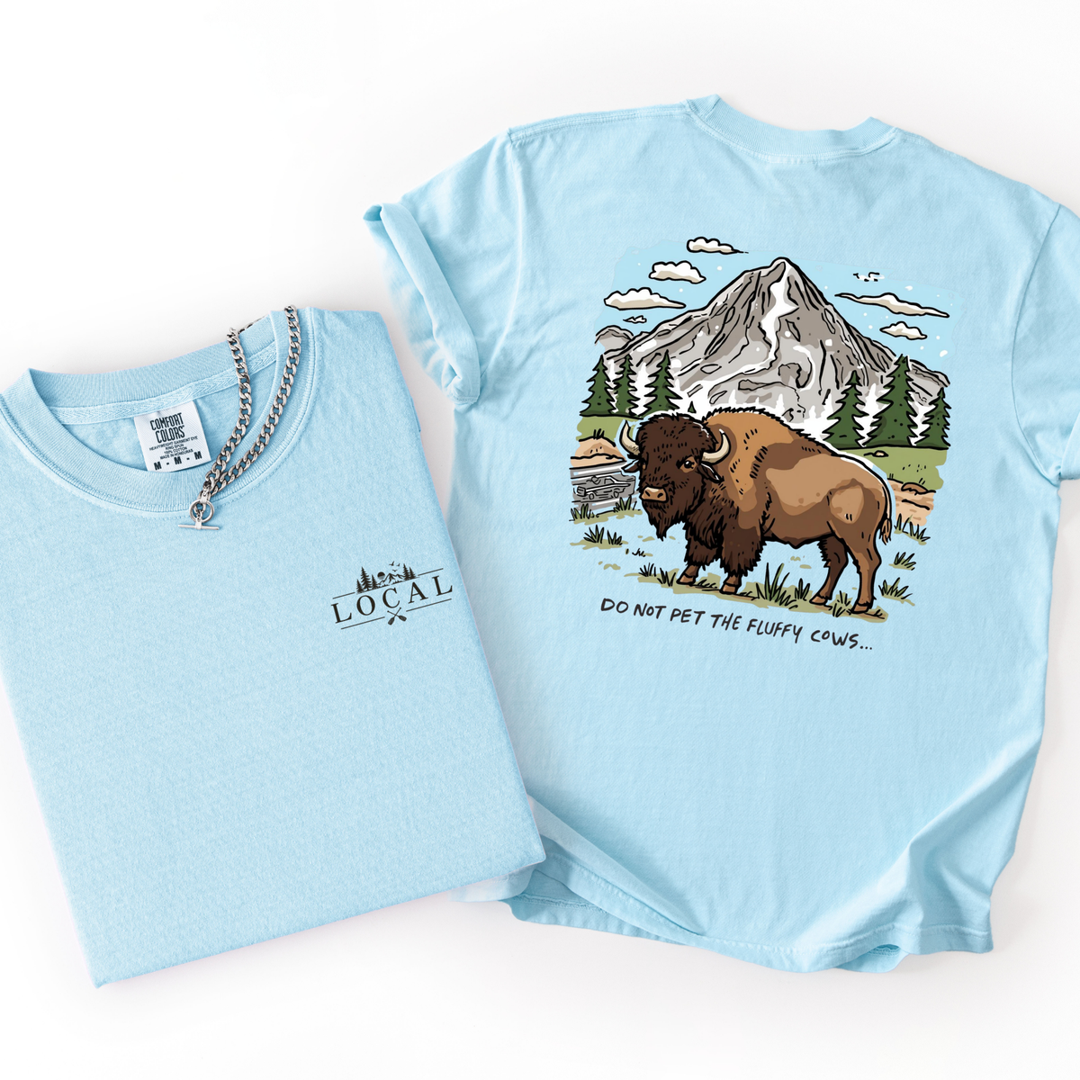 Do Not Pet The Fluffy Cows- Yellowstone Outdoor Tee