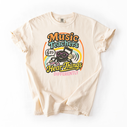 Music Teachers Hear Things Differently- Retro School Tee