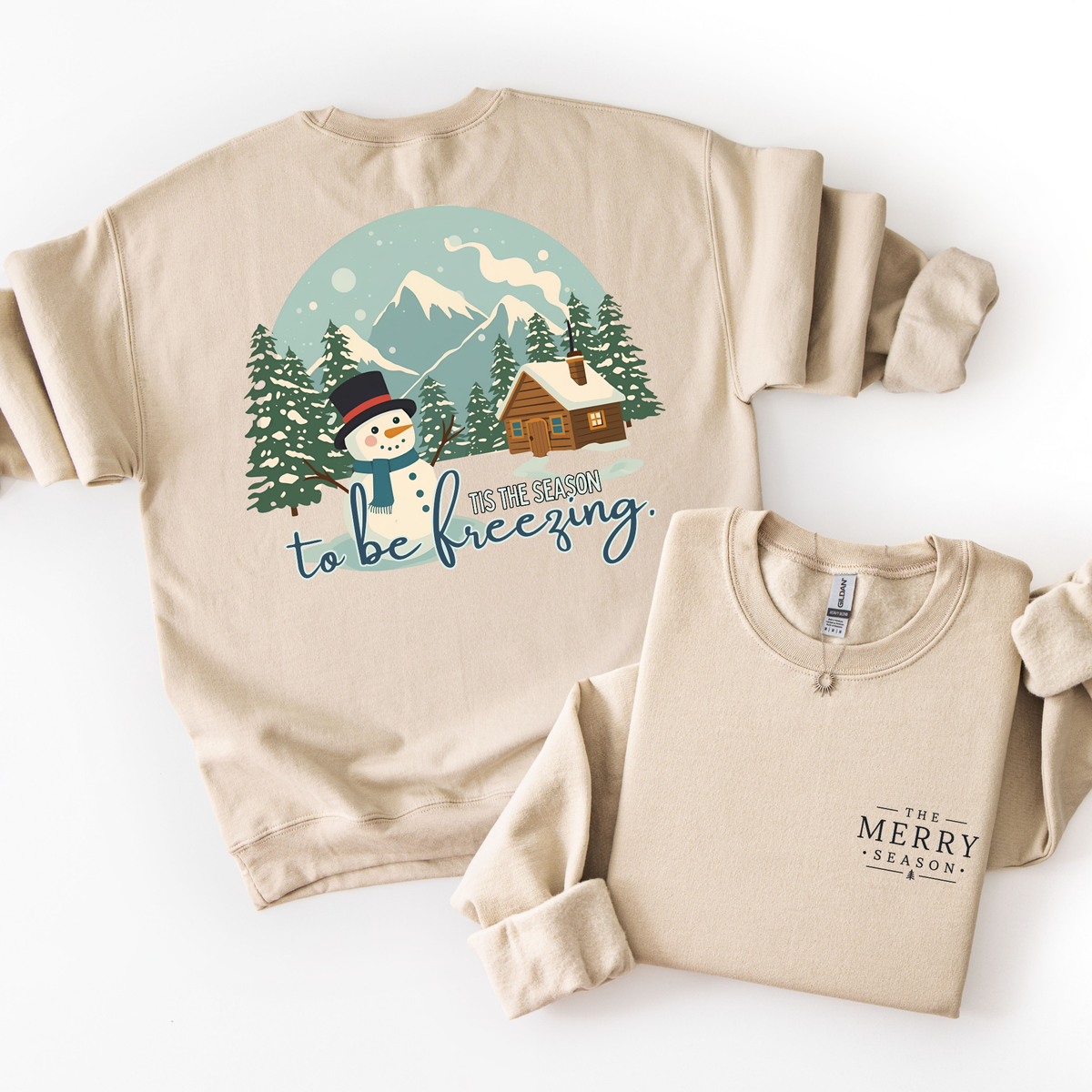 Tis The Season To Be Freezing- Snowman Sweatshirt