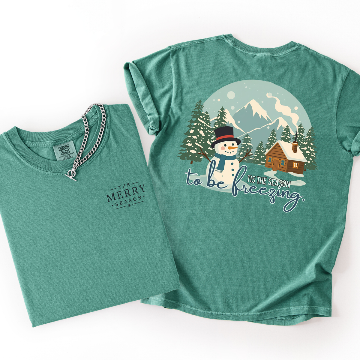 Tis The Season To Be Freezing- Snowman Tshirt