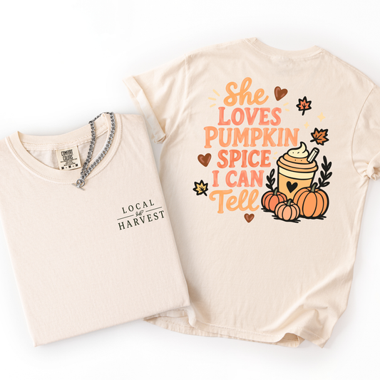 She Loves Pumpkin Spice I Can Tell- Women's Fall Tee