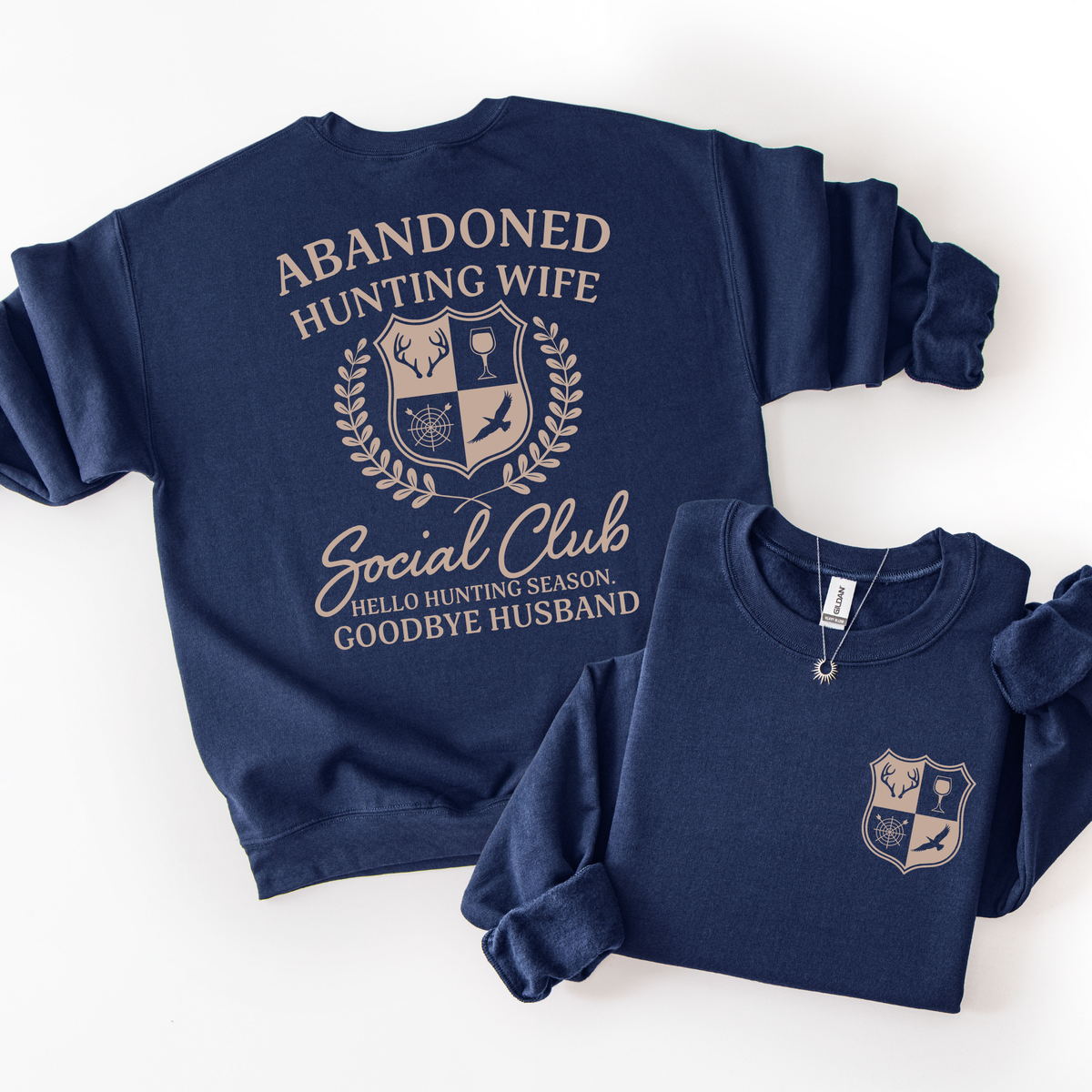 Abandoned Hunting Wives Club Sweatshirt