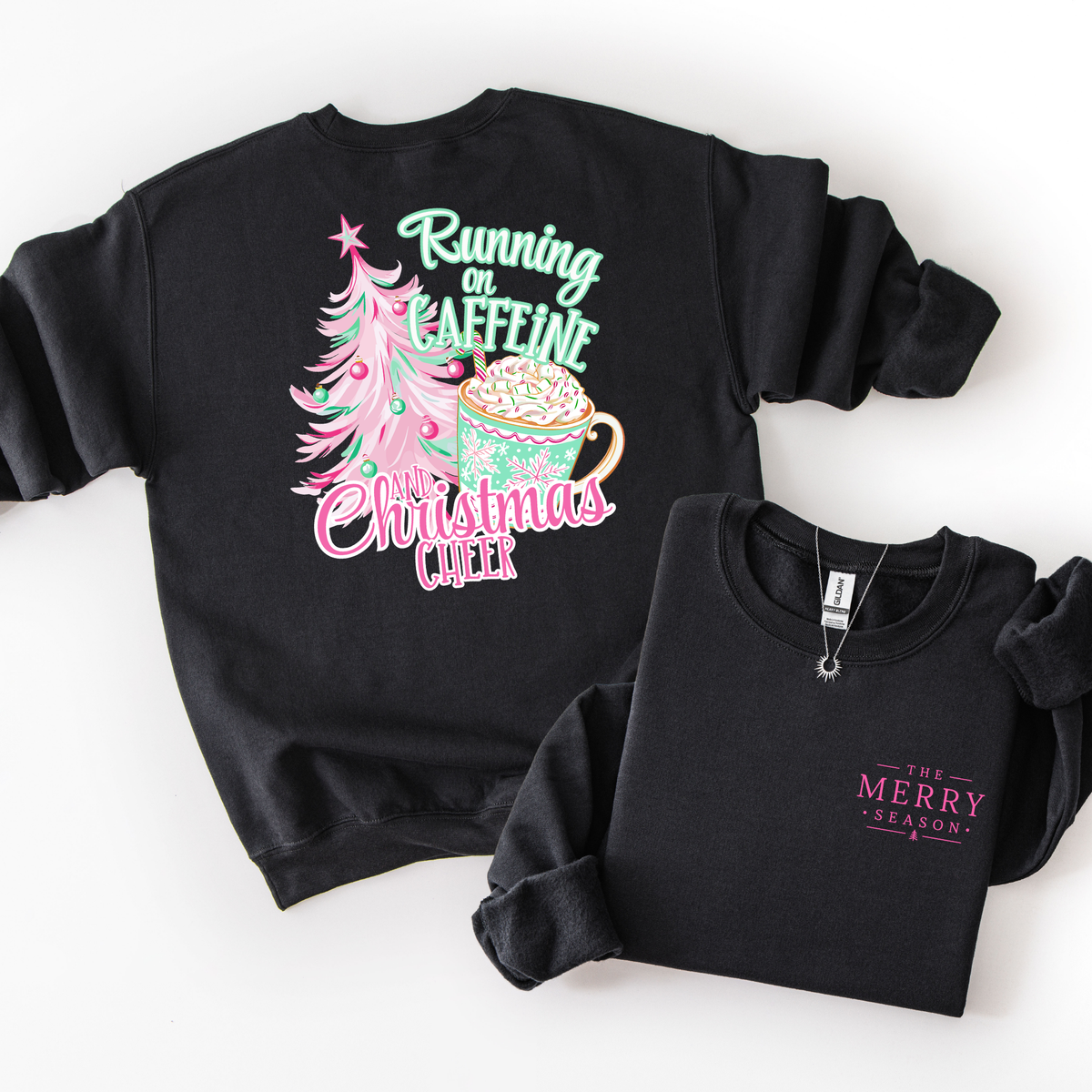 Running On Caffeine and Christmas Cheer Pink Sweatshirt