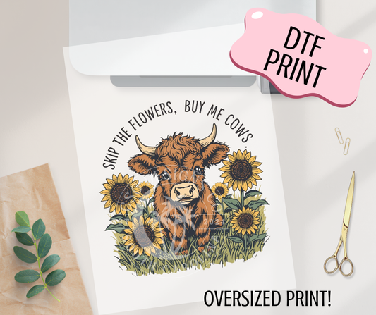 Buy Me Cows-DTF Print