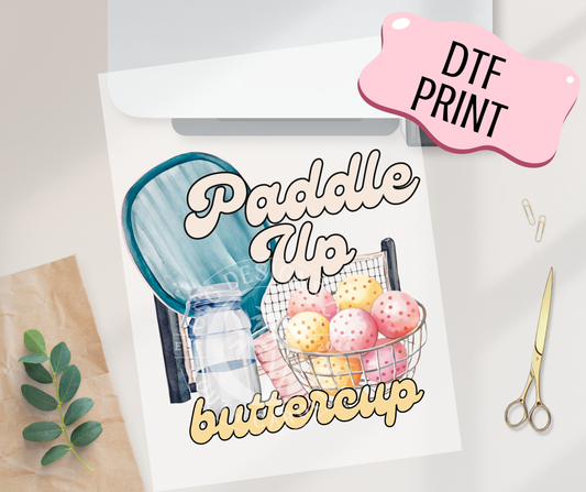 Paddle Up Buttercup-DTF Print