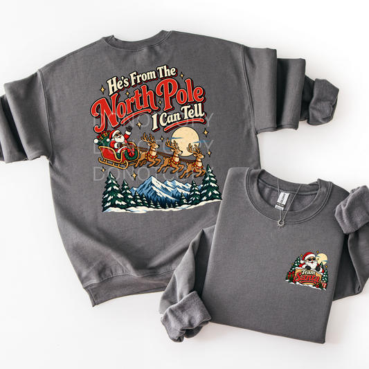 He's From The North Pole I Can Tell- Retro Sweatshirt