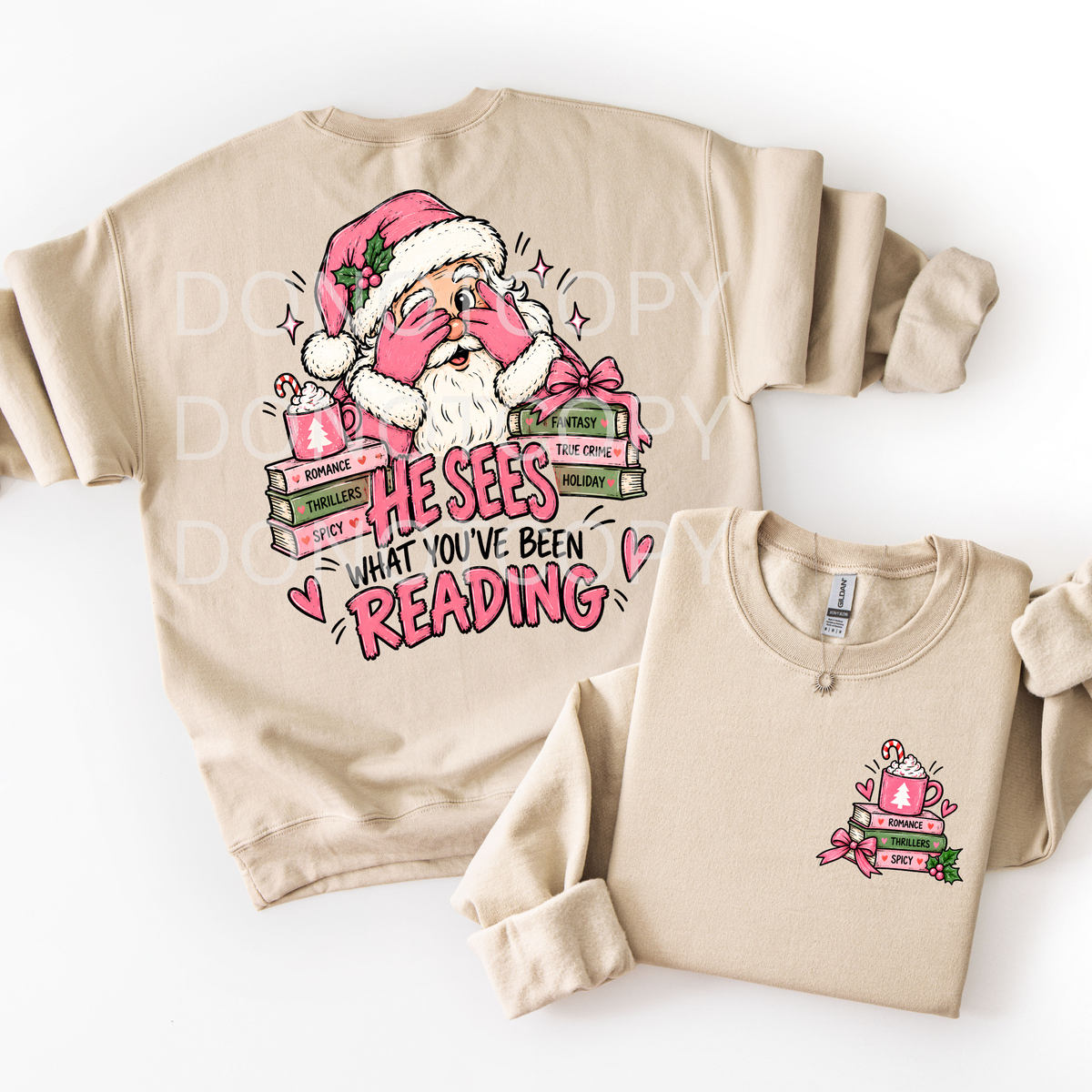 He Sees What You've Been Reading- Santa Sweatshirt