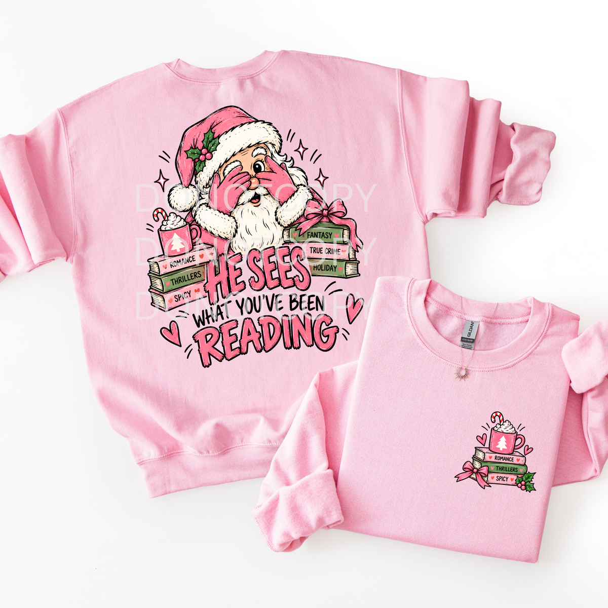 He Sees What You've Been Reading- Santa Sweatshirt