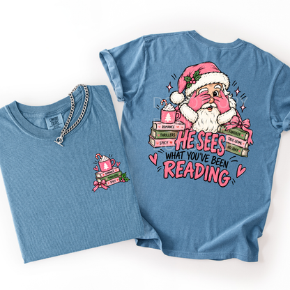 He Sees What You've Been Reading- Tshirt